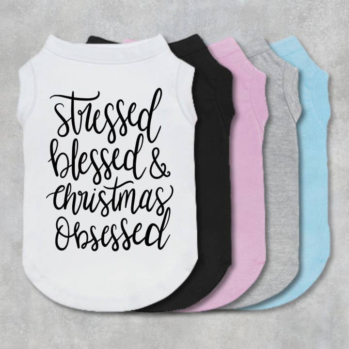 Camisa de cachorro estressada abençoada e obcecada por atacado de The Honest Dog Company
