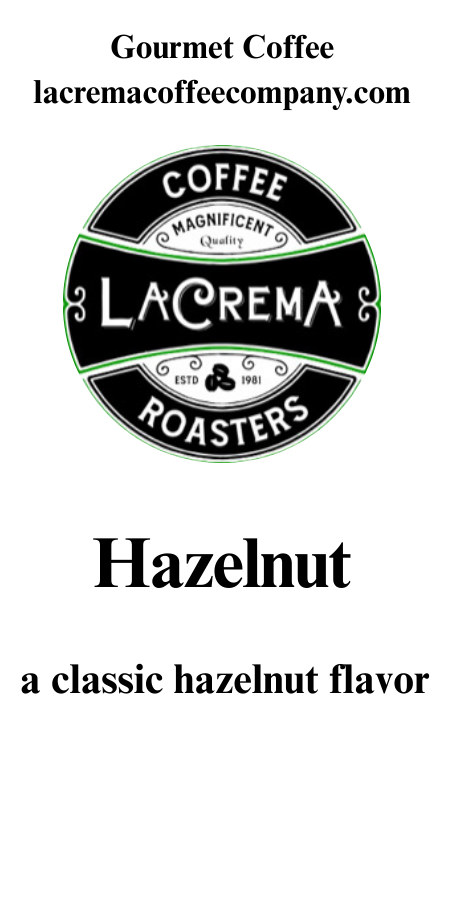 La Crema Coffee Company - Wholesale Coffee Beans - Hazelnut Perfect Pot 1.5 oz  1