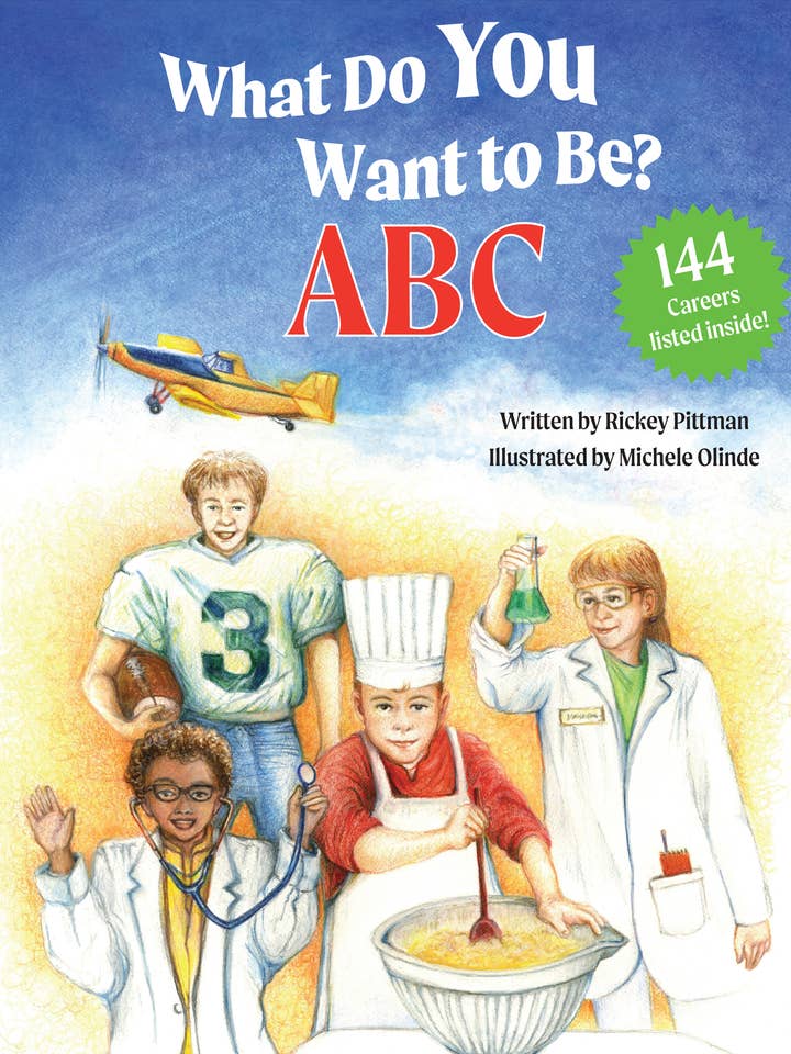 Que veux-tu être ? ABC pour la vente par Pelican Publishing