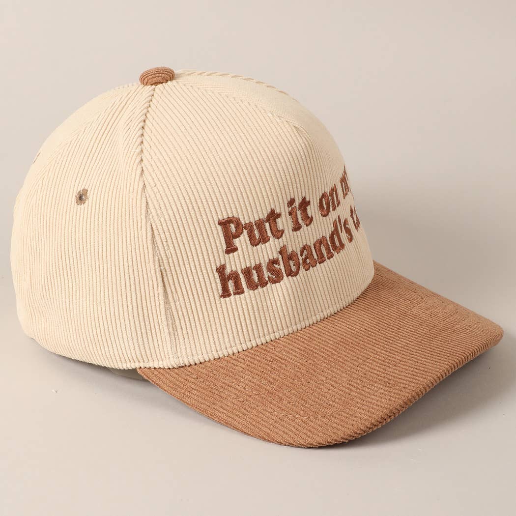 Fashion City - Wholesale Baseball Cap - Unisex - Put it on my husband's tab Two-Tone Corduroy Cap1