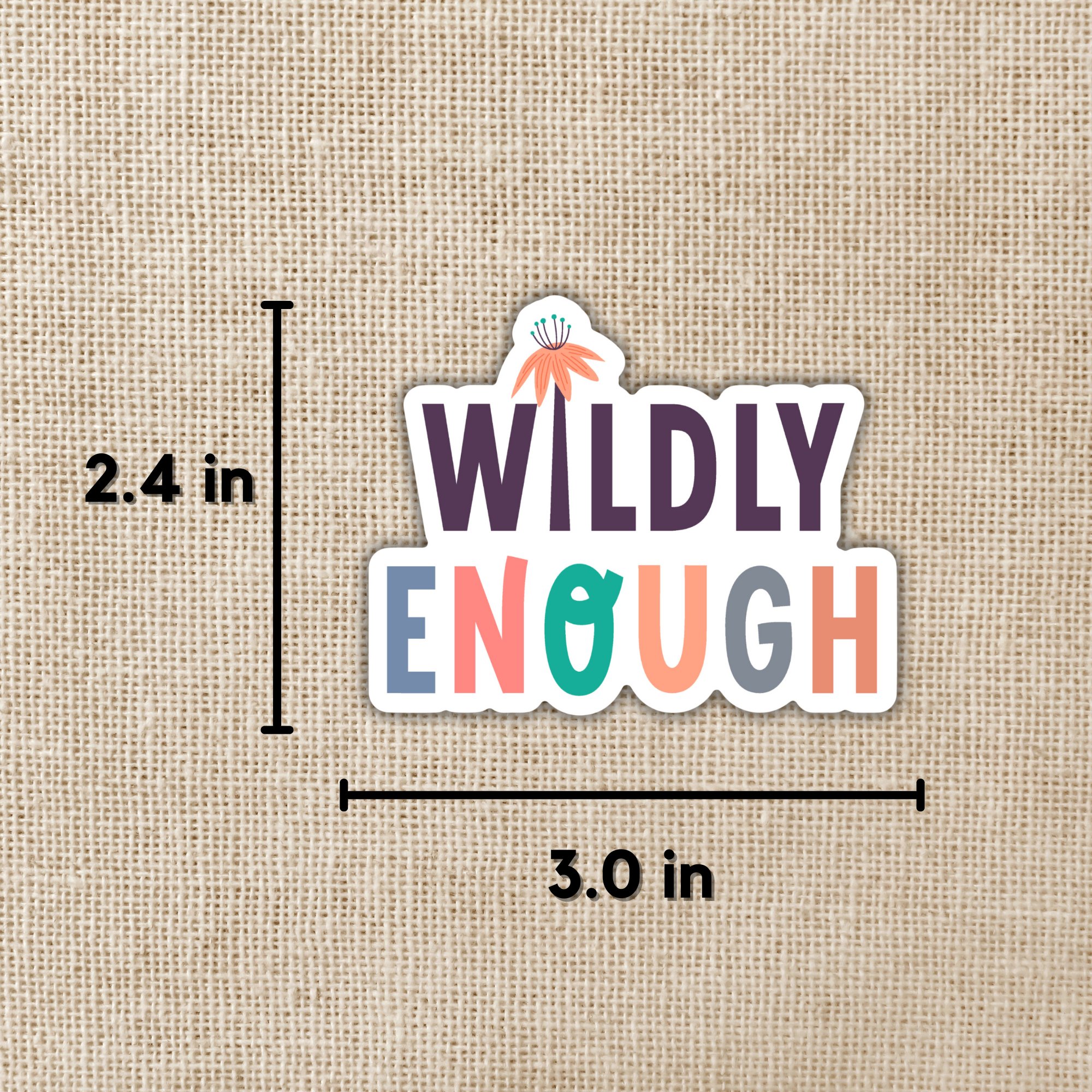 Kingdom of Threads - Vente Autocollant - Autocollant Wildly Enough, 7,6 cm1