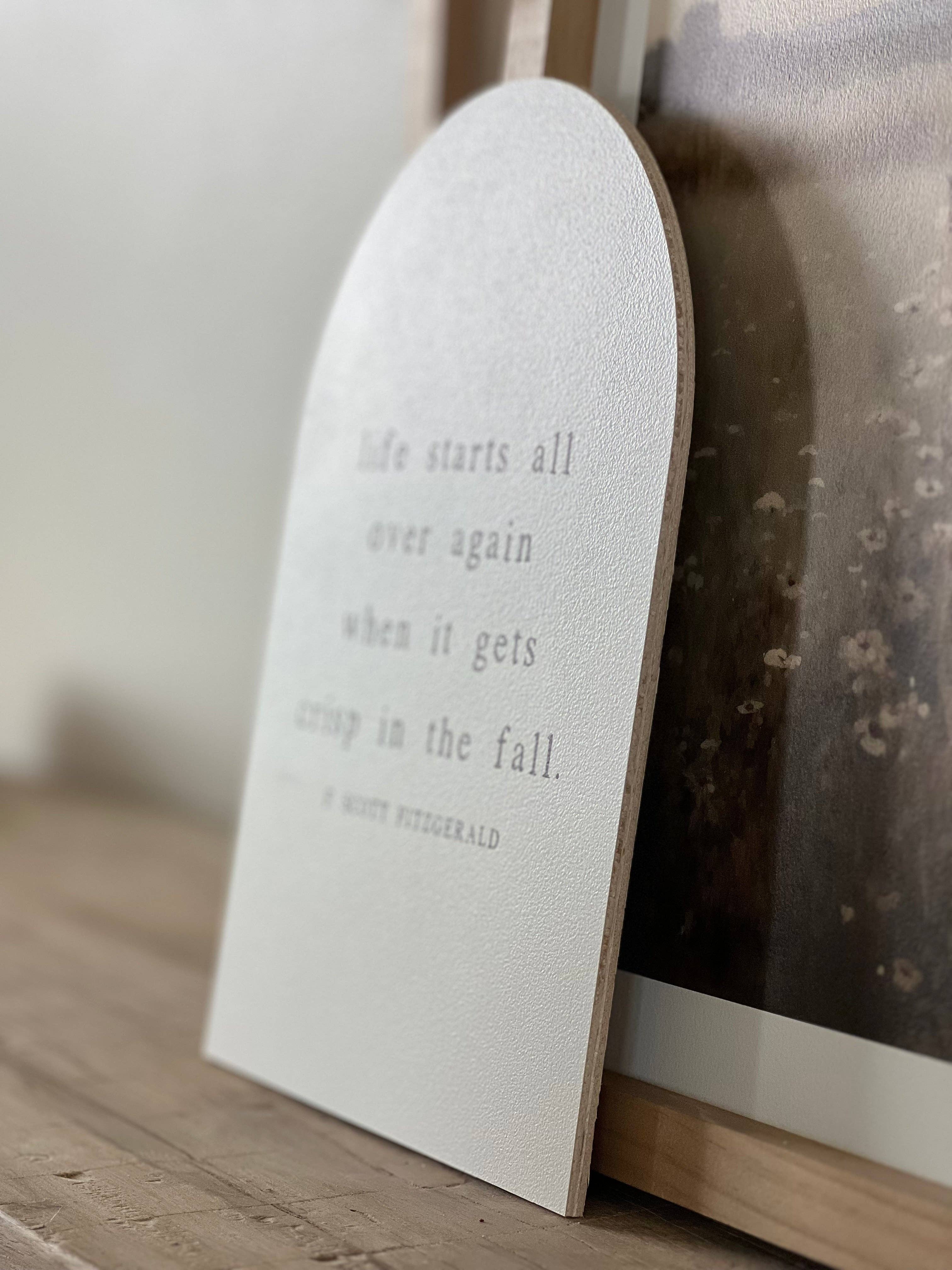 Lily and Sparrow - Wholesale Sign - Life Starts All Over, Arch | Fall Decor, Fall Wall Art1