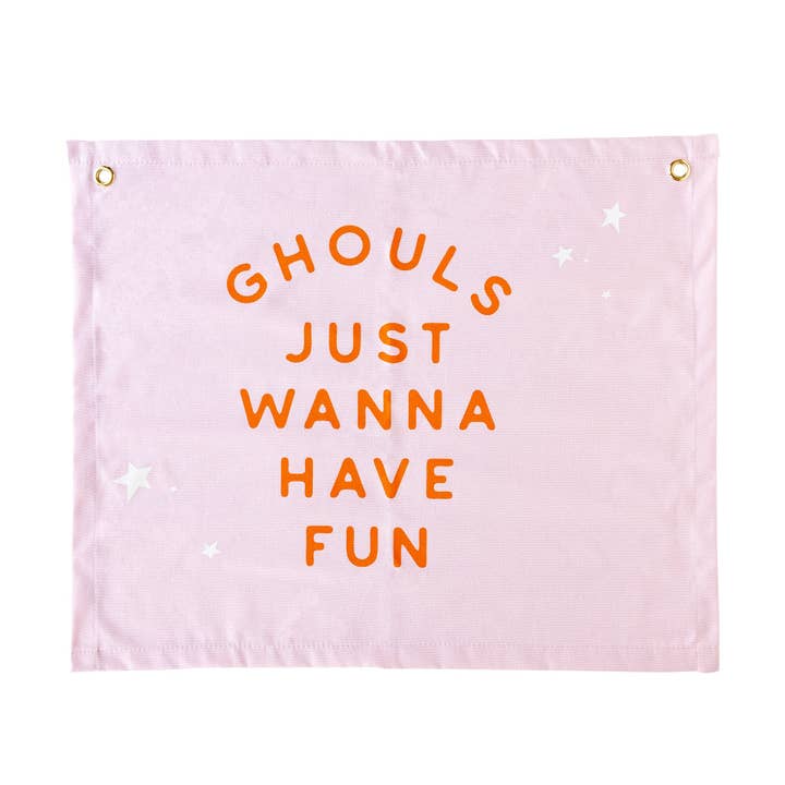 GGH1021 - Ghoul Gang "Ghouls Just Wanna Have Fun" Canvas Banner for wholesale by My Mind’s Eye