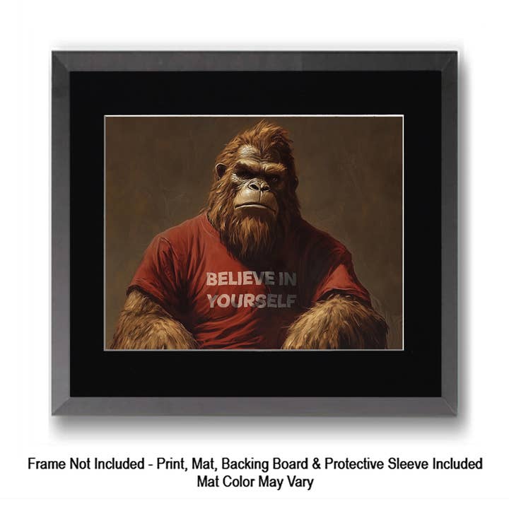 Mowbi - Vendita all'ingrosso Stampa artistica - Tipo Tosto, Bigfoot: Credi in Te Stesso - Stampe d'Arte di Criptidi - Stampe di Bigfoot – Opera d'Arte 8″x8″ in Passepartout 12″x12″25