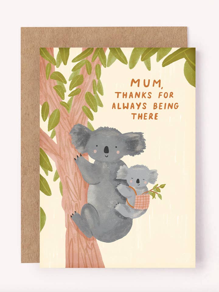 Mum, Thanks For Always Being There - Koala Greeting Card Mom for wholesale by Lauren Sissons Studio