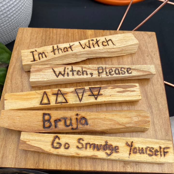 Hand Burned Palo Santo- Witch, Please Collection for wholesale by You Are Uniquely Magic