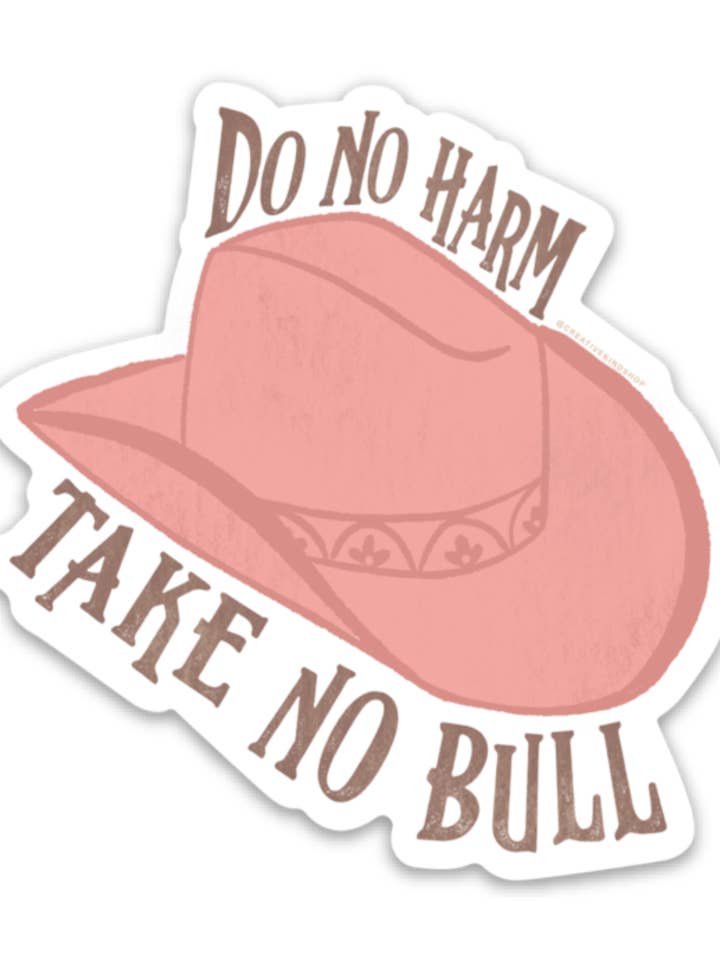 Autocollant Cowgirl – Autocollant Vinyle Ne Fais Pas de Mal pour la vente par Creative Kind