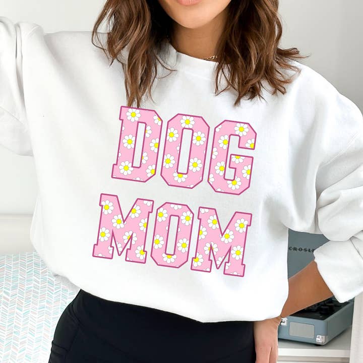 Dreaming Daisies Cute Dog Mom Sweatshirt, Dog Mom Crewneck for wholesale by Dog Mom Apparel