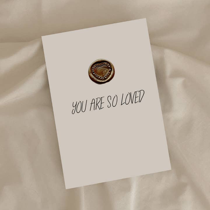 Du är så älskad hälsningskort MED SIGILL AV VAX för wholesale av Simple Creation Studio