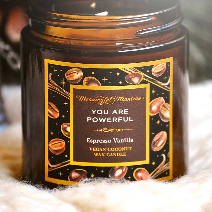 You Are Powerful Espresso Vanilla 4oz Candle for wholesale by Meaningful Mantras