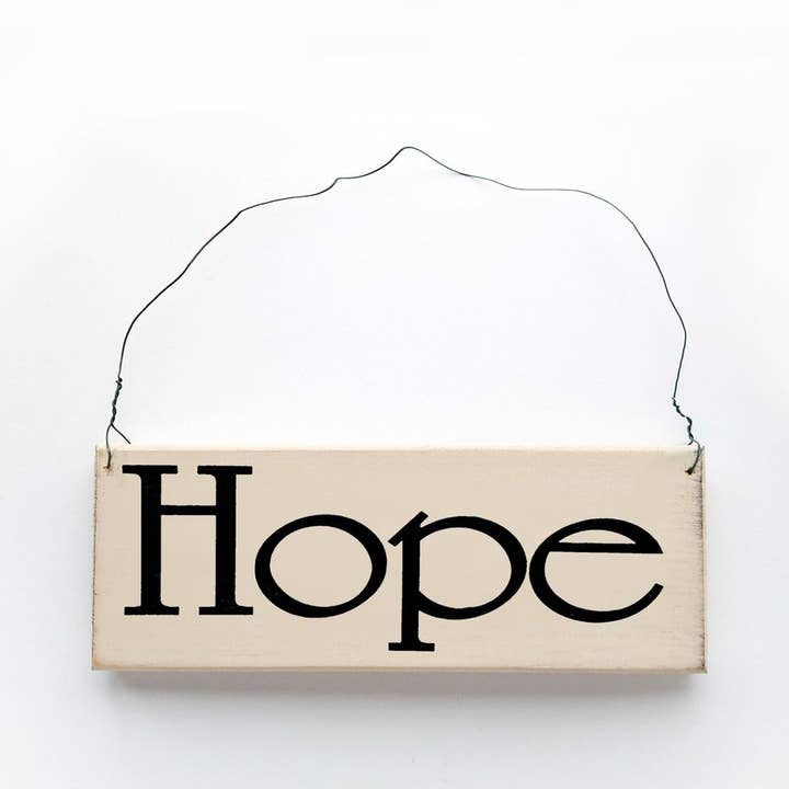 Hope Sign for wholesale by Knock on Wood