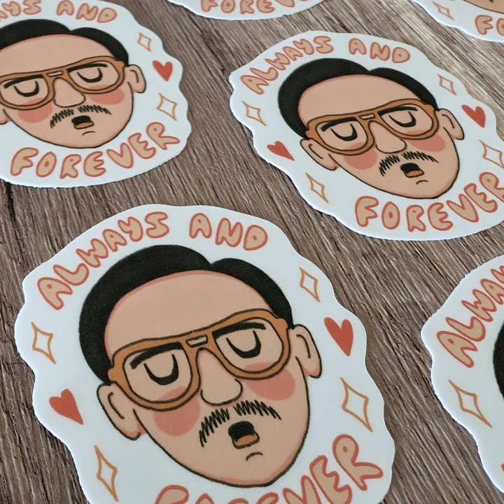Sadsquatch – Großhandel Aufkleber – Always and Forever - Süßer Napoleon Dynamite Vinyl-Aufkleber2