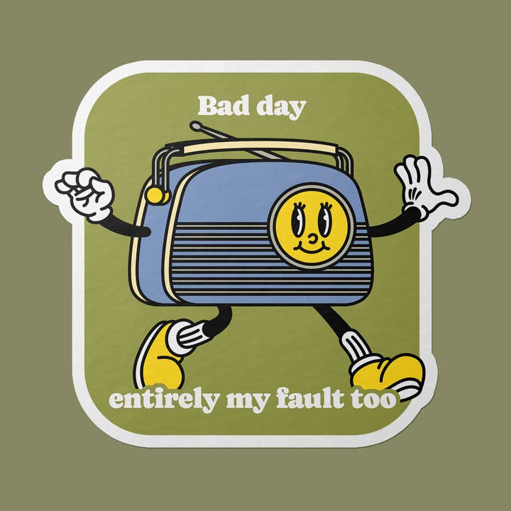 Giornata Storta, Colpa Mia | Adesivo Divertente in Vinile per la vendita all'ingrosso da parte di Gobi Prints Co.