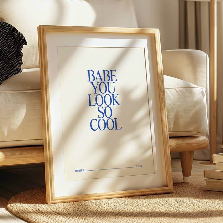 Babe You Look So Cool - The 1975 Inspired Art Print - Music for wholesale by BOOBOOSKINS