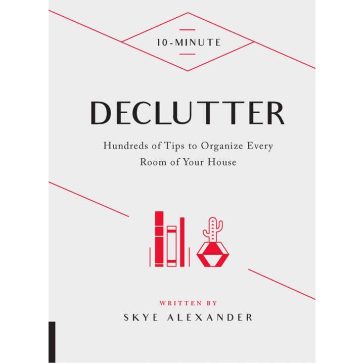 10-Minute Declutter: Hundreds of Tips to Organize Every Room for wholesale by Microcosm Publishing & Distribution