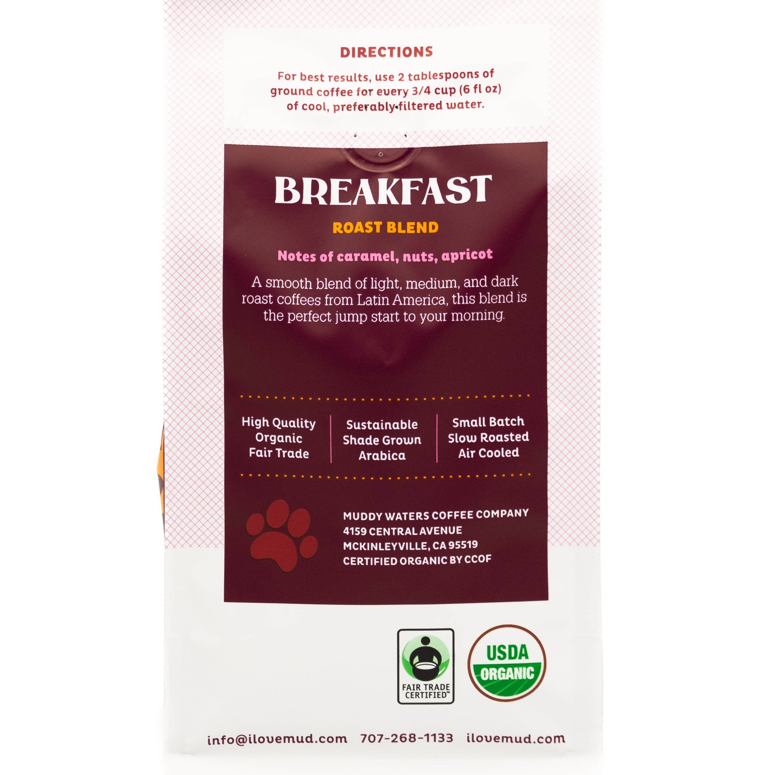 Muddy Waters Coffee Co inc – wholesale Coffee beans – Breakfast Blend - Fair Trade Organic Coffee Beans1