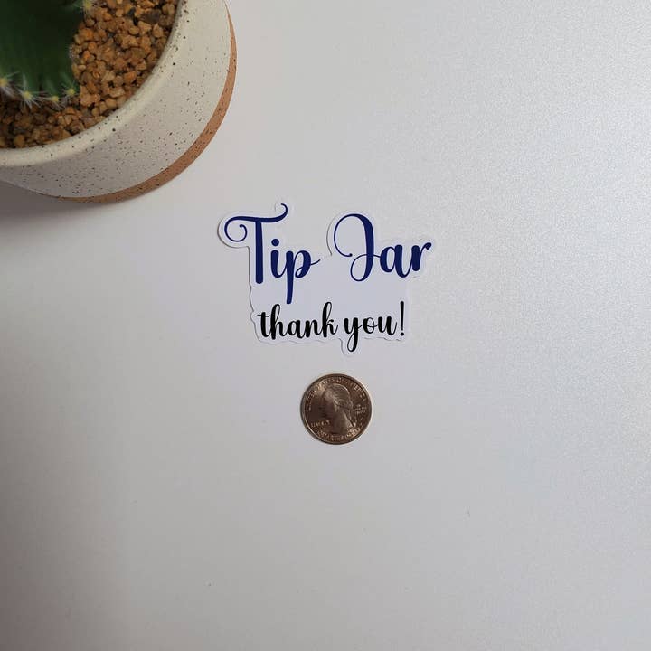 Fig Tree Works - Wholesale Sticker - Tip Jar Text Sticker1
