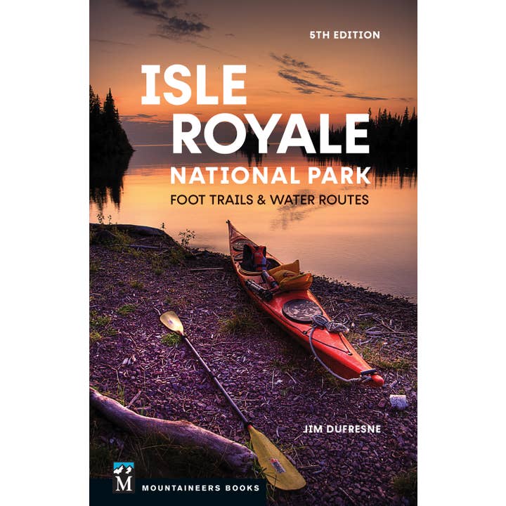 Isle Royale National Park, 5th Edition for wholesale by Mountaineers Books