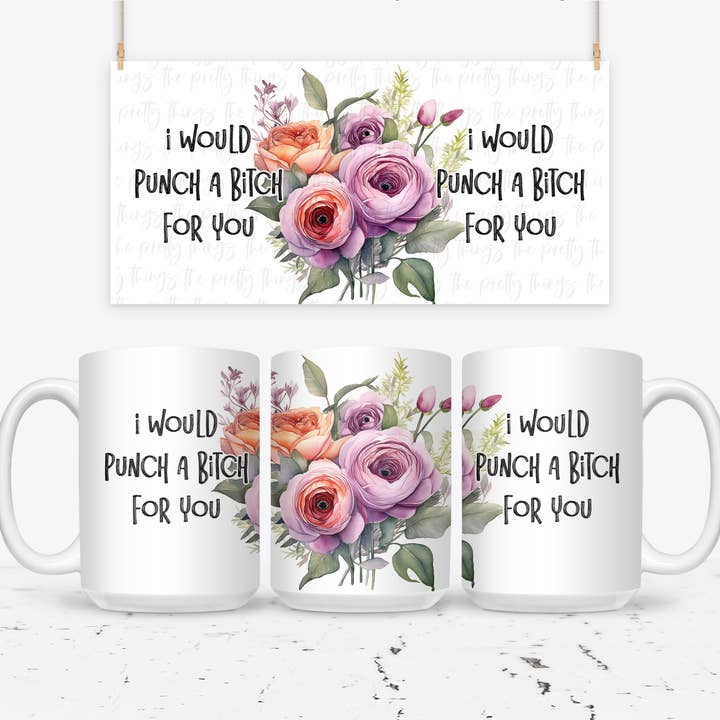 Je frapperais une garce pour toi. pour la vente par The Pretty Things