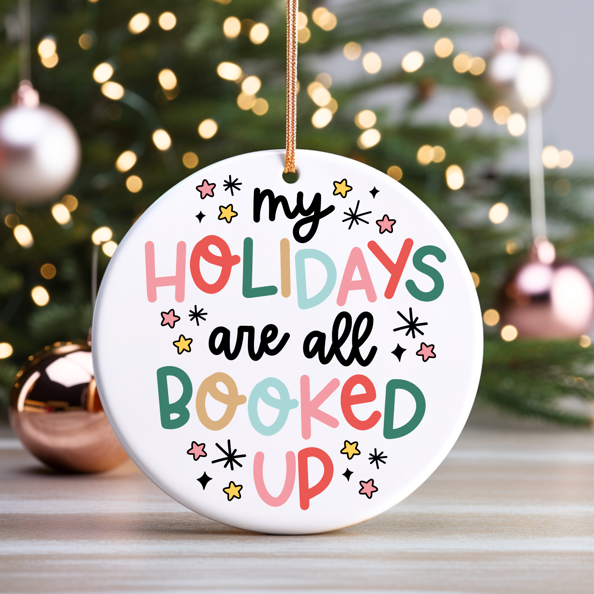 Checkered Apron Studio - Wholesale Ornament - Christmas Ornament- My Holidays Are All Booked Up1