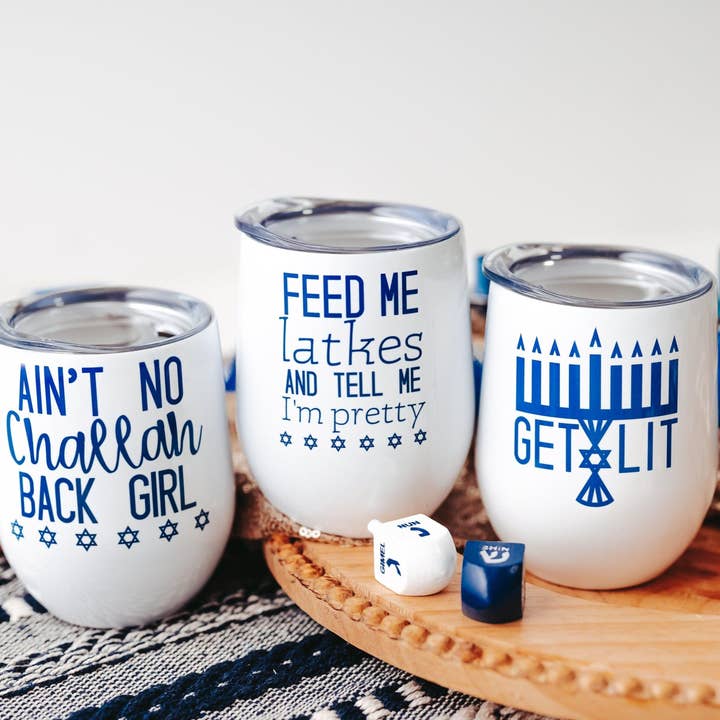 Salt Sparkle Shalom – wholesale Insulated mug/tumbler – Feed Me Latkes and Tell Me I'm Pretty Wine Tumbler2