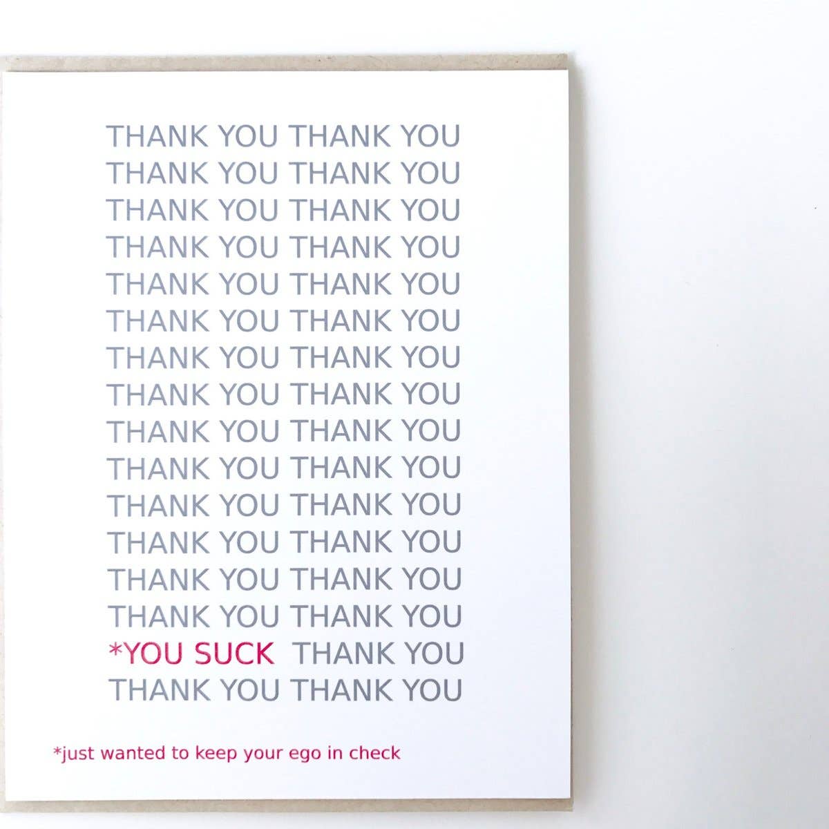 PAGEFIFTYFIVE - Wholesale Thank You Card - Thank you You Suck Card2