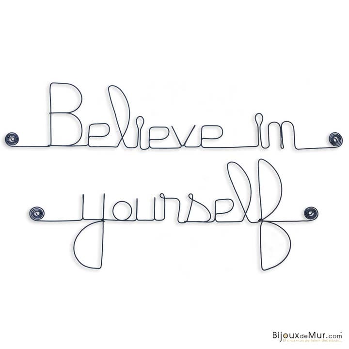 “Believe in yourself” - Metal Wall Decor for wholesale by Bijoux de Mur