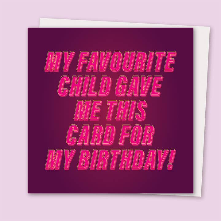 My Favourite Child Greetings Card for wholesale by Pom Pom Store