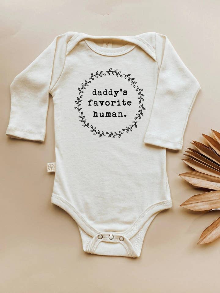Daddy's Favorite Human Organic Bodysuit Long Sleeve for wholesale by Tenth & Pine