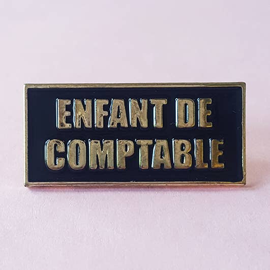 Pin's Enfant de comptable accessoires cadeau mode pour la vente par Ranafout