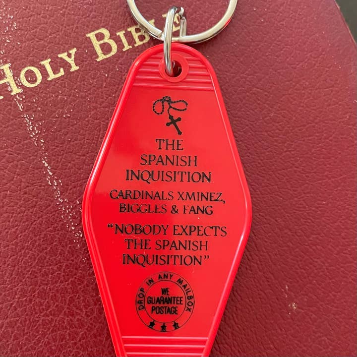 Motel Key Fob - The Spanish Inquisition (Monty Python) for wholesale by The 3 Sisters Design Co.