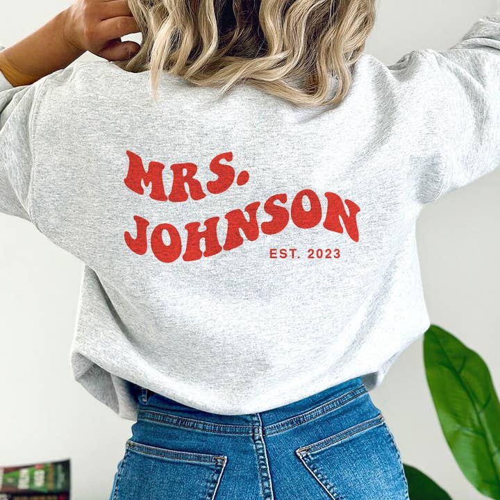 Custom Mrs Established - Personalized Bride Sweatshirt for wholesale by House Of Rodan