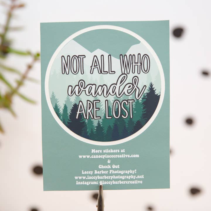 Not All Who Wander Are Lost- Outdoors Forest Sticker for Lap for wholesale by Canoe Place Creative