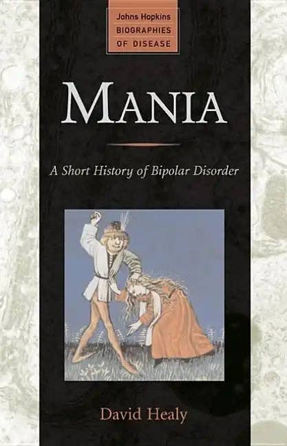Mania: A Short History of Bipolar Disorder - Paperback and other Wholesale bilar for your store trending on Faire.