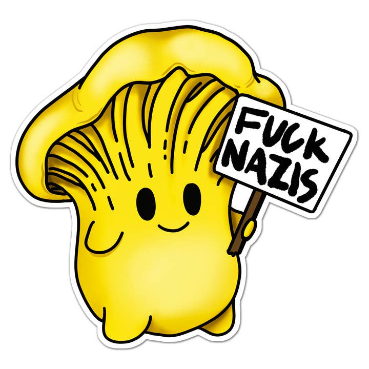 Mushroom Marauder - Wholesale Magnet - Fuck Nazis | Picketing Chanterelle Mushroom Magnet2
