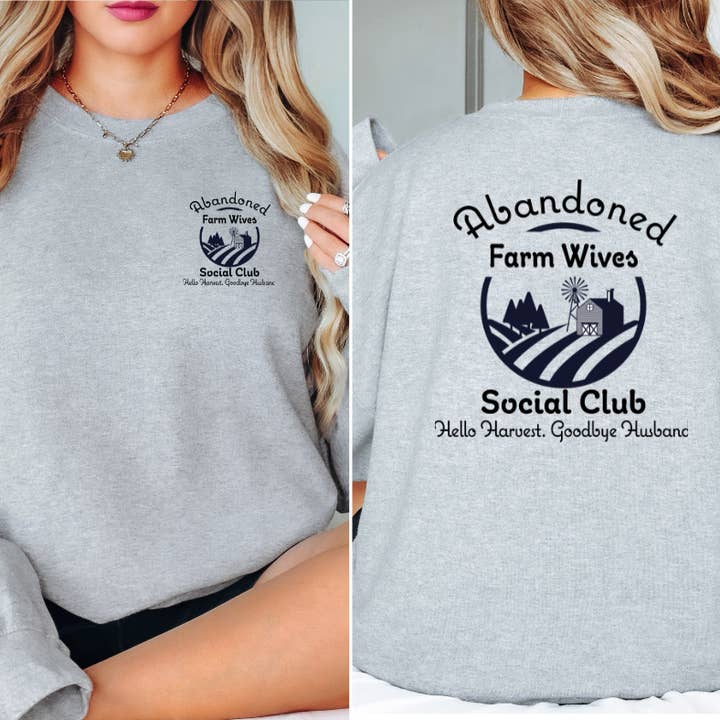 Abandoned Farm Wives – Rustic Farm Life Crewneck Sweatshirt for wholesale by Ace Graphics & Printing Co.