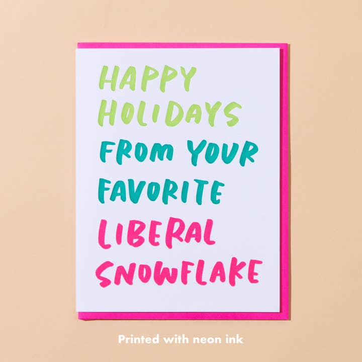 And Here We Are - Wholesale Christmas Card - Liberal Snowflake Holiday Letterpress Greeting Card - Christmas Card- Made in USA