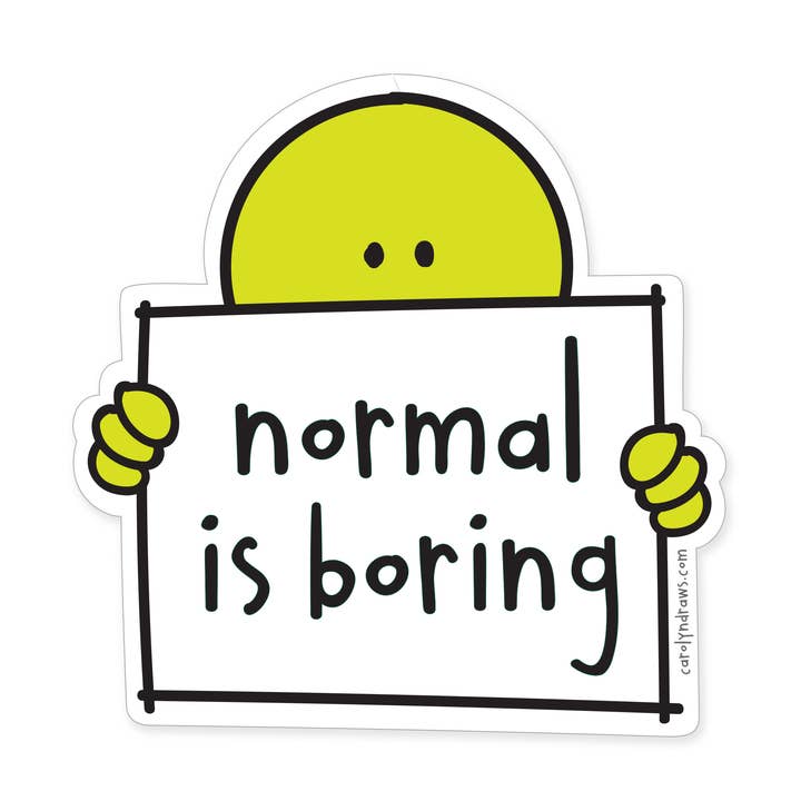 Normal Is Boring Magnet for wholesale by carolyndraws