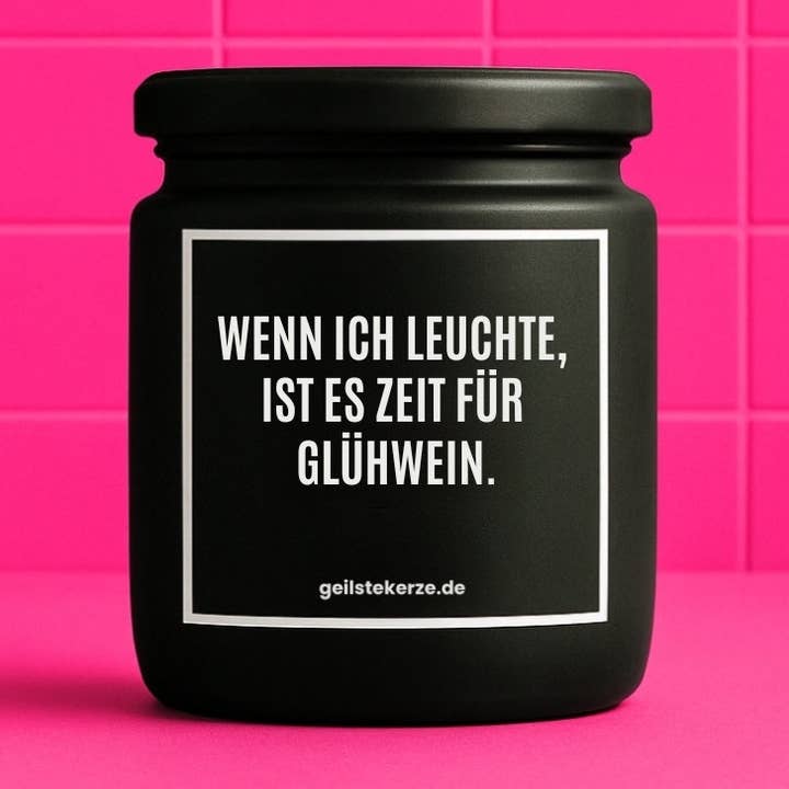 (Versión) Vela vegana orgánica con frase – CUANDO BRILLO ES HORA DE VINO CALIENTE. para venta al por mayor de geilstekerze