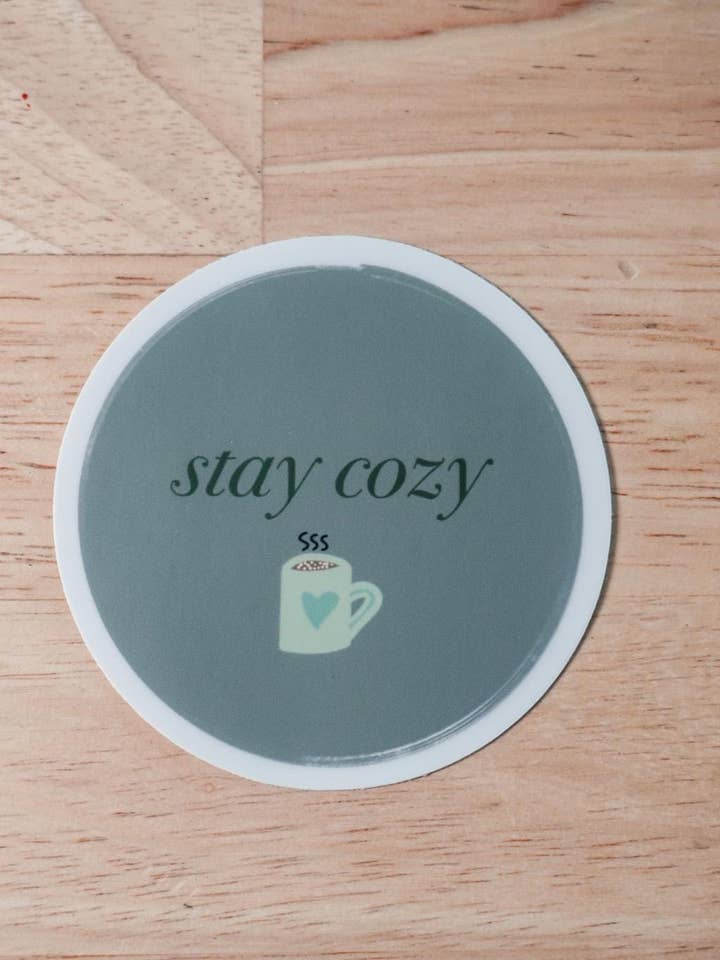 Autocollant Restez Confortable – Ambiance Chaleureuse & Esthétique pour la vente par Fern Hollow Co.