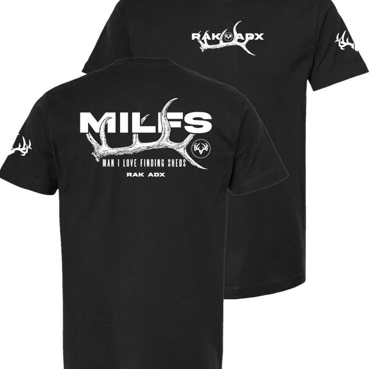 "MILFS - Man I LOVE Finding Sheds" Black T-Shirt for wholesale by Rak•Adx Hunting Apparel