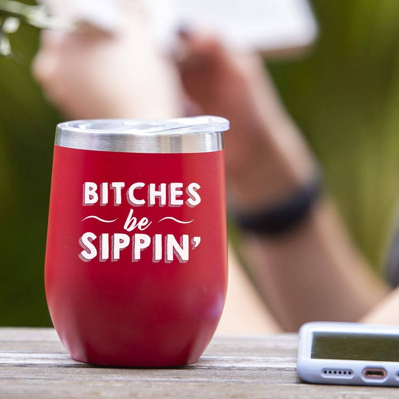 Soulful Wear – wholesale Insulated mug/tumbler – Bitches Be Sippin' - Tumbler Cup6
