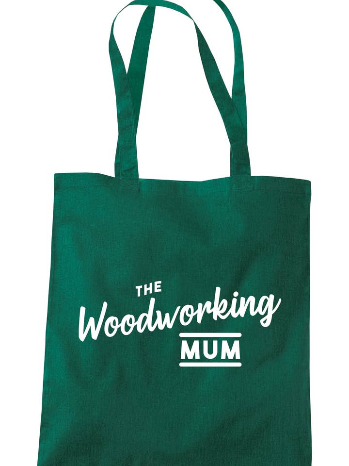 Die Woodworking Mum Tragetasche A0218 für den Großhandel von Illustrated Identity