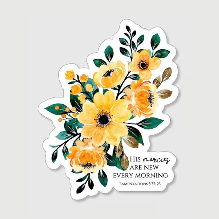 His Mercies Are New Every Morning Floral Waterproof Sticker for wholesale by Scripted Pearl
