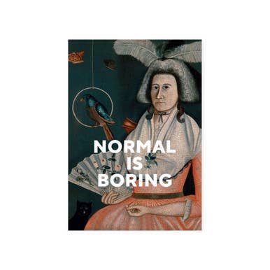 Cartolina Normal Is Boring di Oh Fine Arts per la vendita all'ingrosso da parte di East End Prints - Greetings Cards & Postcards