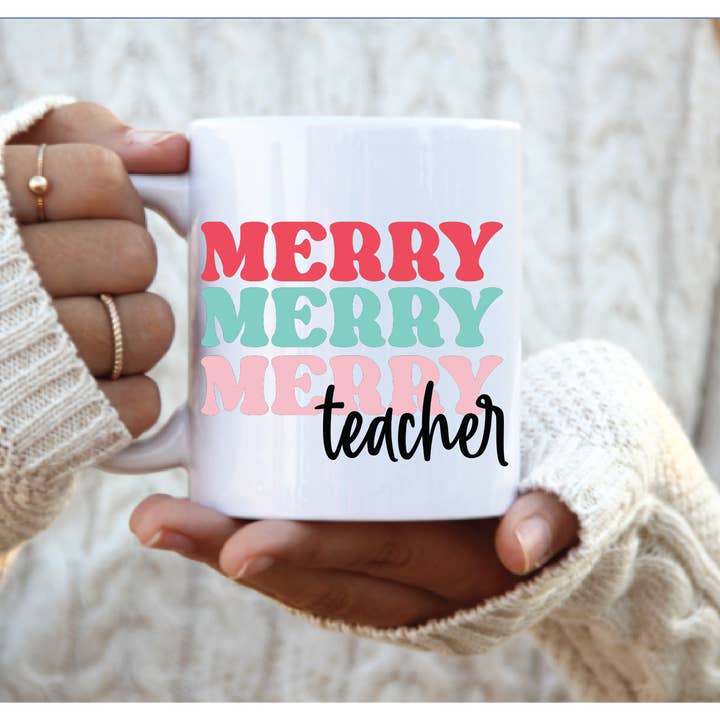 Merry Merry Merry Teacher Holiday Coffee Mug for wholesale by BB’s Shebang