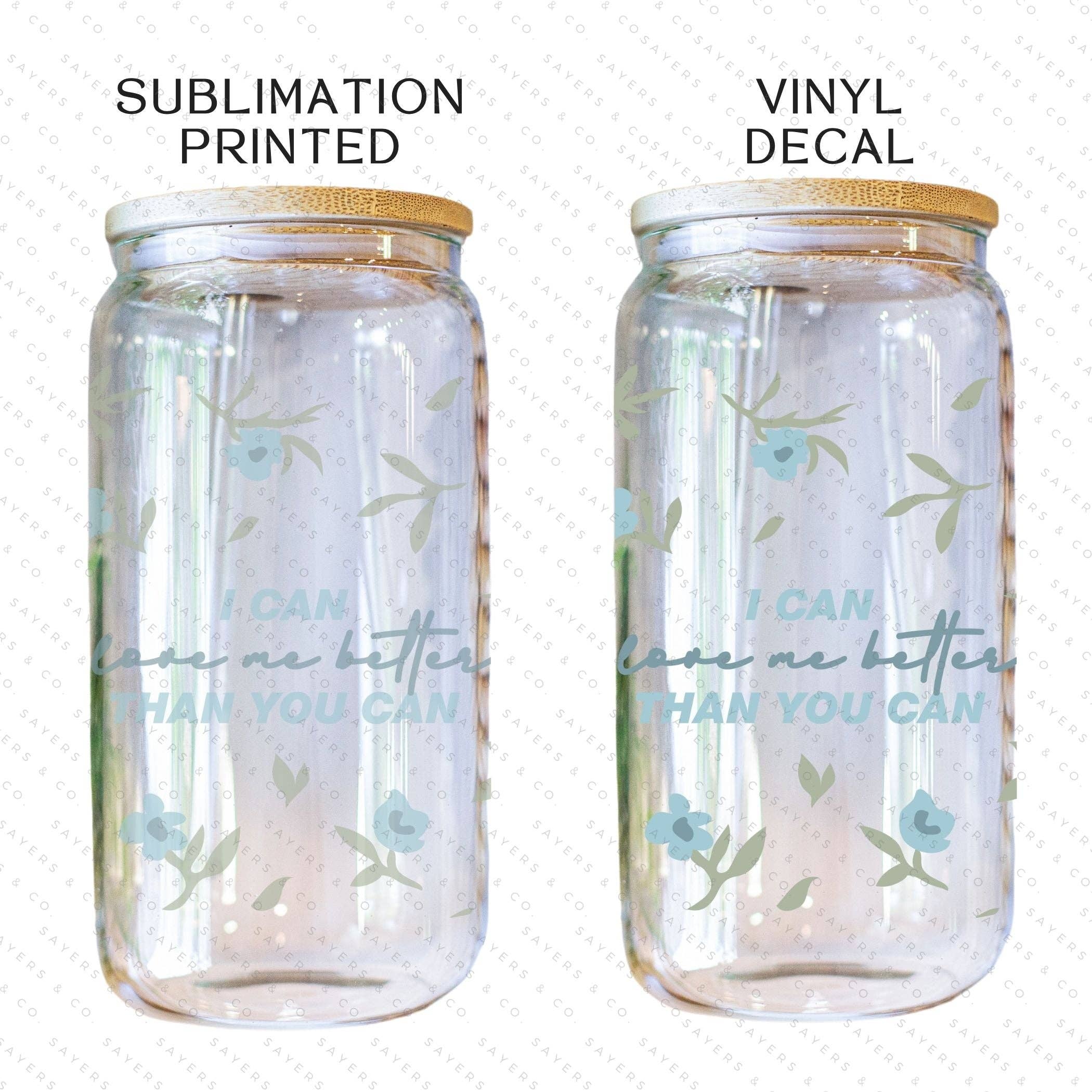 Sayers & Co. - Wholesale Sublimation Transfer - PRINTED Sublimation Transfer or Vinyl Print: Milk Milk Sugar Certified Printer- I Can Love Me Better  16oz Floral Sublimation Print4