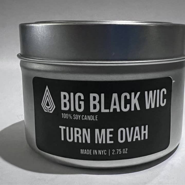 Turn me Ovah Tin for wholesale by Big Black Wic