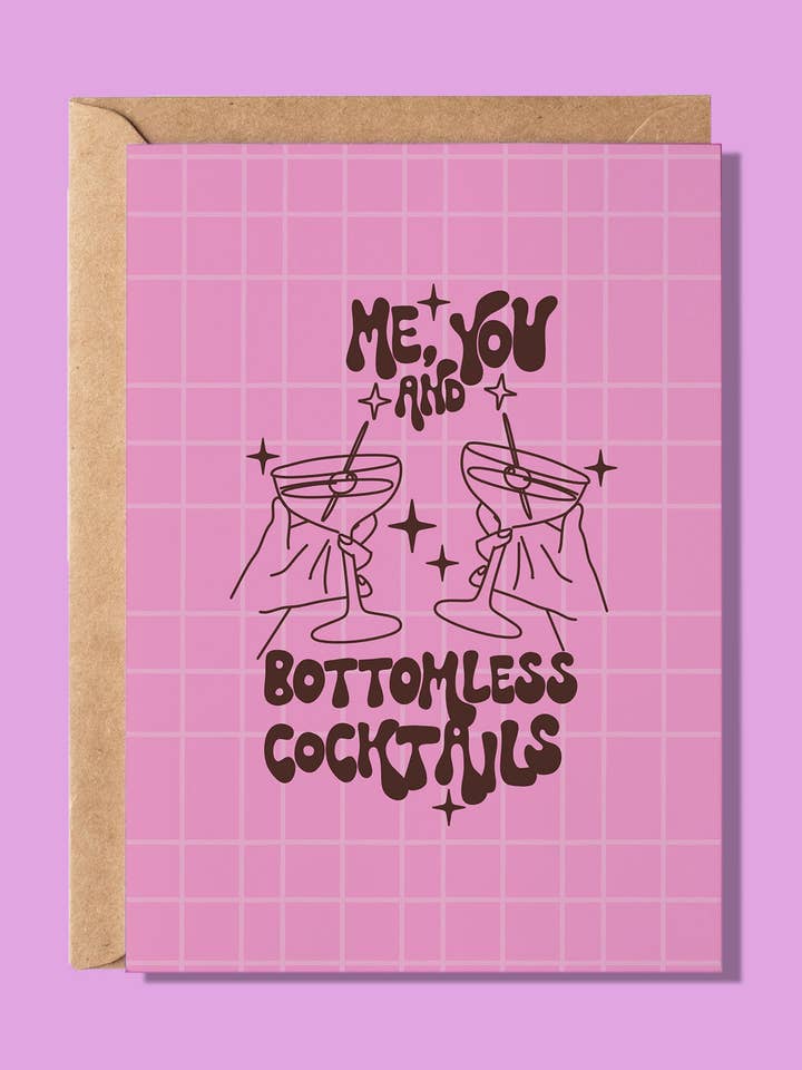 Me, You & Bottomless Cocktails Greeting Card for wholesale by Printed Weird