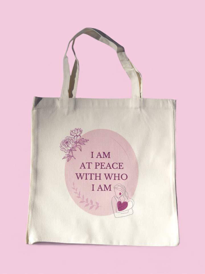 I Am at Peace with Who I Am Self Love Tote Bag for wholesale by Belivra LLC